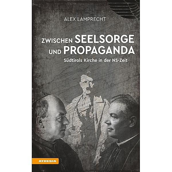 Zwischen Seelsorge und Propaganda, Alex Lamprech