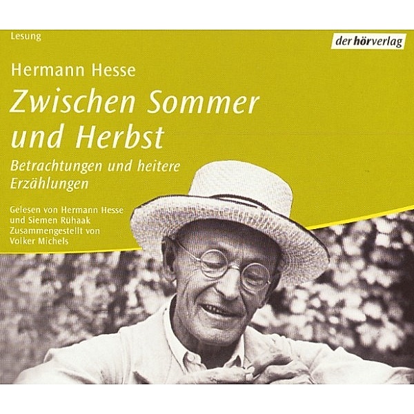 Zwischen Sommer und Herbst, Hermann Hesse