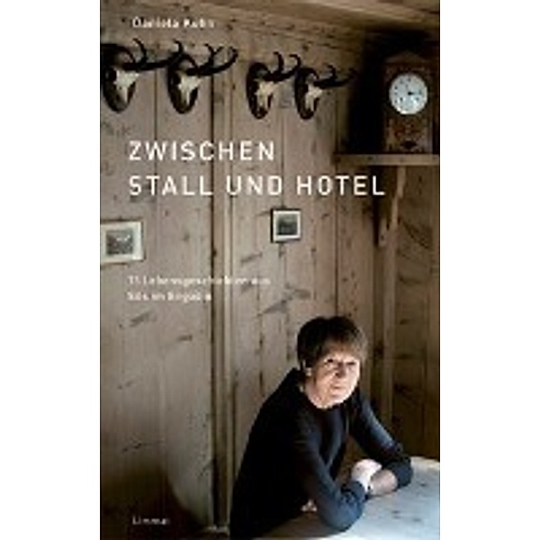 Zwischen Stall und Hotel, Daniela Kuhn