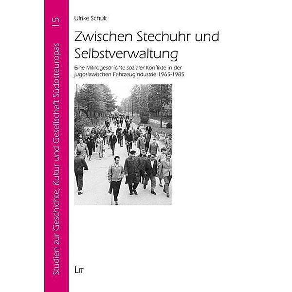 Zwischen Stechuhr und Selbstverwaltung, Ulrike Schult