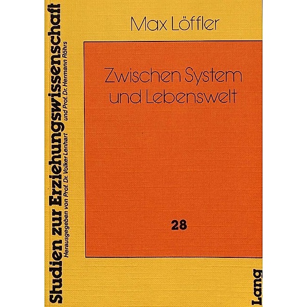 Zwischen System und Lebenswelt, Max Löffler