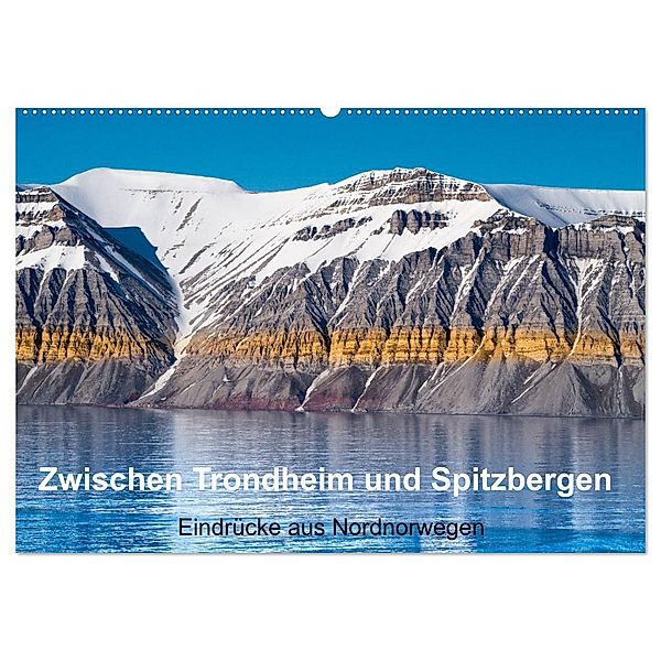 Zwischen Trondheim und Spitzbergen (Wandkalender 2024 DIN A2 quer), CALVENDO Monatskalender, Bruno Pohl