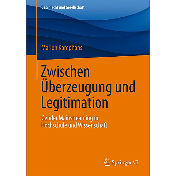 Zwischen Überzeugung und Legitimation, Marion Kamphans