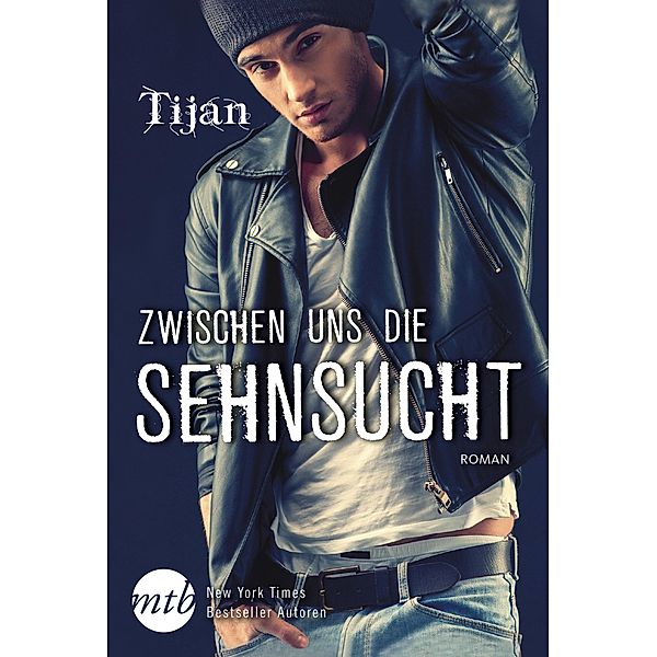 Zwischen uns die Sehnsucht, Tijan