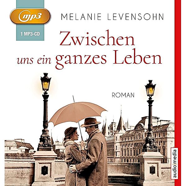 Zwischen uns ein ganzes Leben, MP3-CD, Melanie Levensohn
