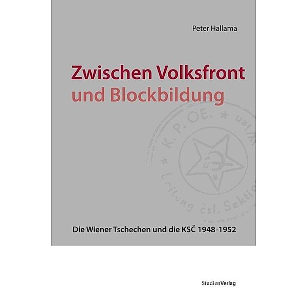 Zwischen Volksfront und Blockbildung, Peter Hallama