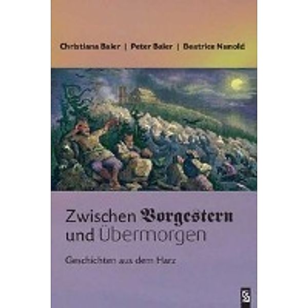 Zwischen Vorgestern und Übermorgen, Christiana Baier, Peter Baier, Beatrice Nunold