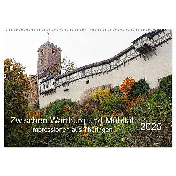 Zwischen Wartburg und Mühltal (Wandkalender 2025 DIN A2 quer), CALVENDO Monatskalender, Calvendo, Thilo Seidel