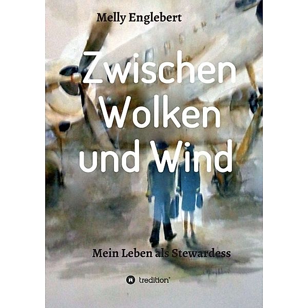 Zwischen Wolken und Wind, Melly Englebert