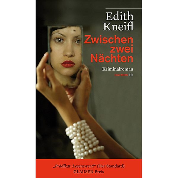 Zwischen zwei Nächten, Edith Kneifl