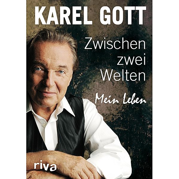 Zwischen zwei Welten, Karel Gott