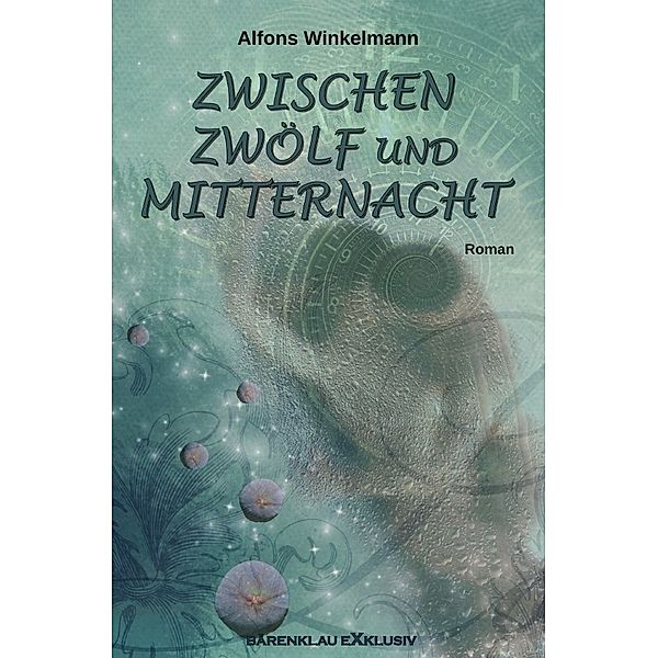 ZWISCHEN ZWÖLF UND MITTERNACHT, Alfons Winkelmann