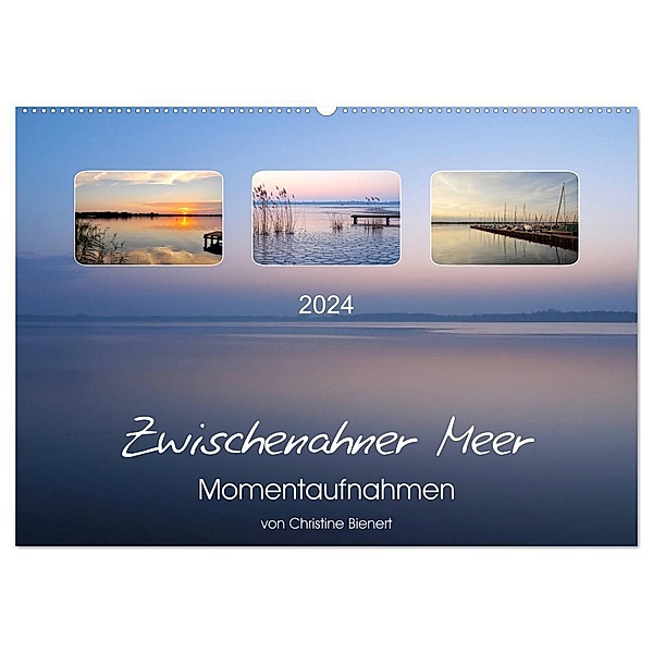 Zwischenahner Meer Momentaufnahmen (Wandkalender 2024 DIN A2 quer), CALVENDO Monatskalender, Christine Bienert