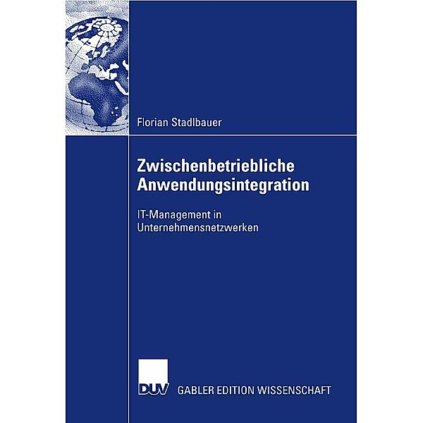 Zwischenbetriebliche Anwendungsintegration, Florian Stadlbauer