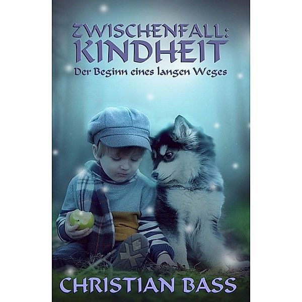 Zwischenfall: Kindheit, Christian Bass