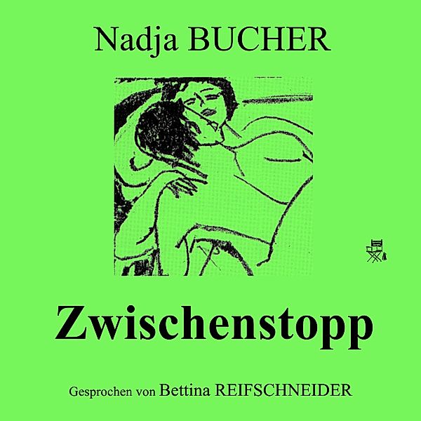 Zwischenstopp, Nadja Bucher