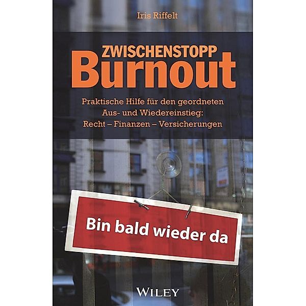 Zwischenstopp Burnout, Iris Riffelt