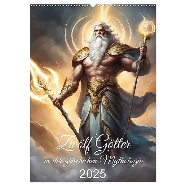Zwölf Götter der griechischen Mythologie (Wandkalender 2025 DIN A2 hoch), CALVENDO Monatskalender, Calvendo, Claudia Kleemann