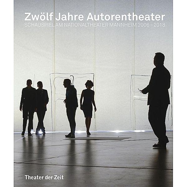 Zwölf Jahre Autorentheater