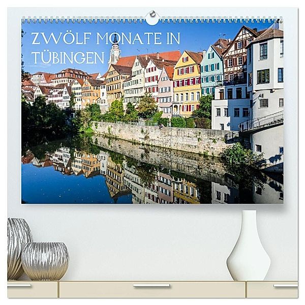 Zwölf Monate in Tübingen (hochwertiger Premium Wandkalender 2025 DIN A2 quer), Kunstdruck in Hochglanz, Calvendo, Caladoart
