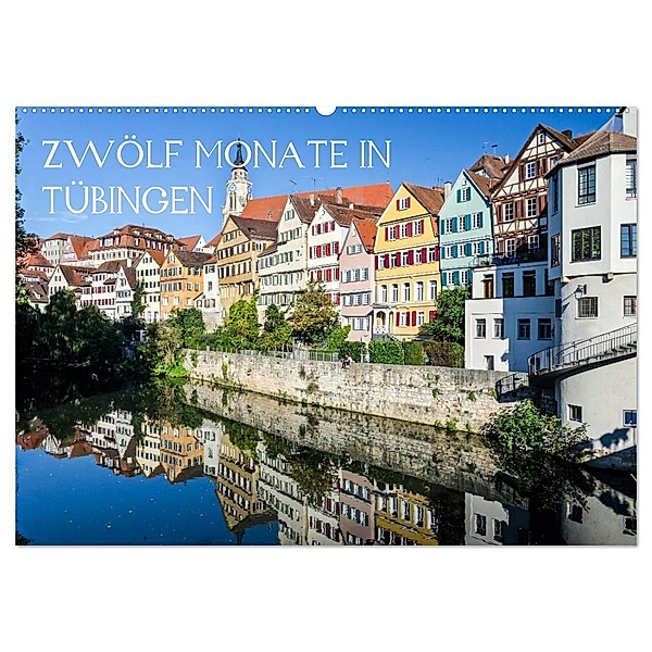 Zwölf Monate in Tübingen (Wandkalender 2024 DIN A2 quer), CALVENDO Monatskalender, Caladoart