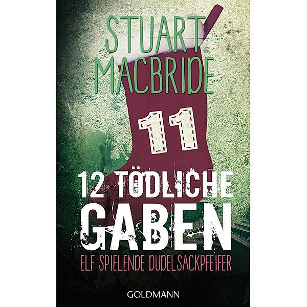 Zwölf tödliche Gaben 11, Stuart Macbride