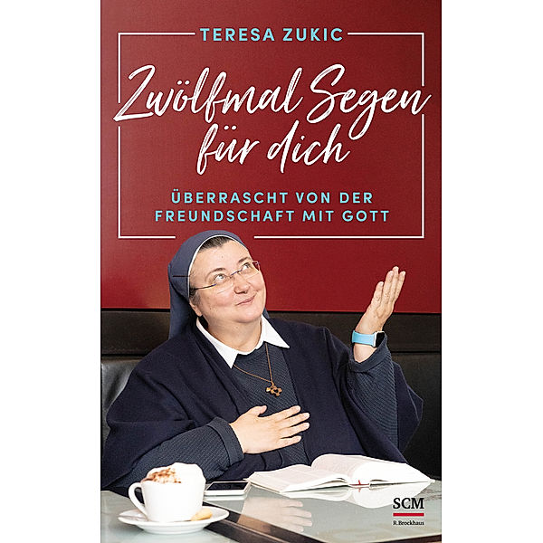 Zwölfmal Segen für dich, Teresa Zukic