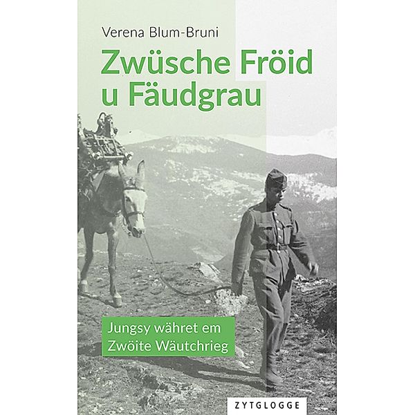 Zwüsche Fröid u Fäudgrau, Verena Blum-Bruni