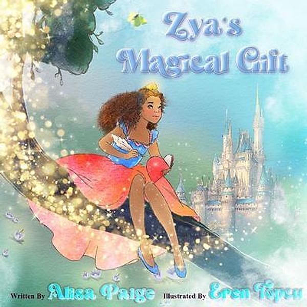 Zya's  Magical Gift, Alisa Paige