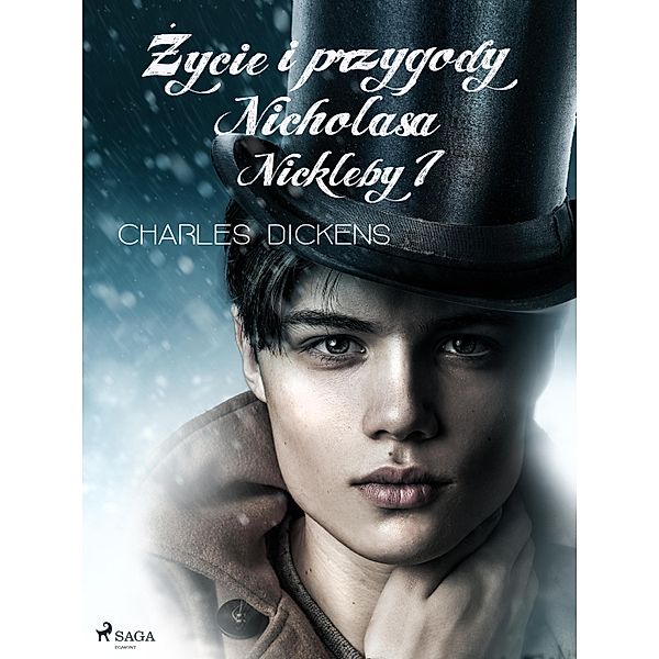 Zycie i przygody Nicholasa Nickleby tom 1, Charles Dickens