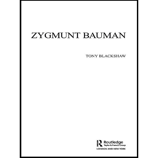 Zygmunt Bauman, Tony Blackshaw