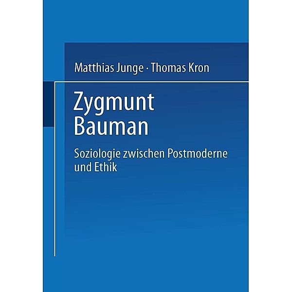 Zygmunt Bauman / Uni-Taschenbücher Bd.2221