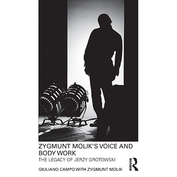 Zygmunt Molik's Voice and Body Work, Giuliano Campo, Zygmunt Molik