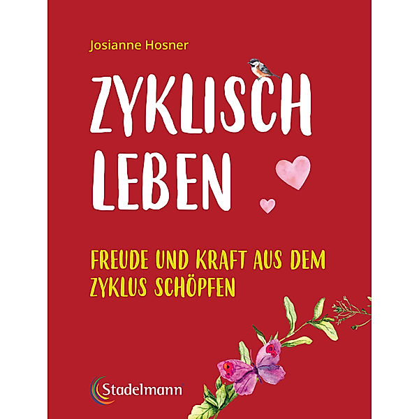 Zyklisch leben, Josianne Hosner