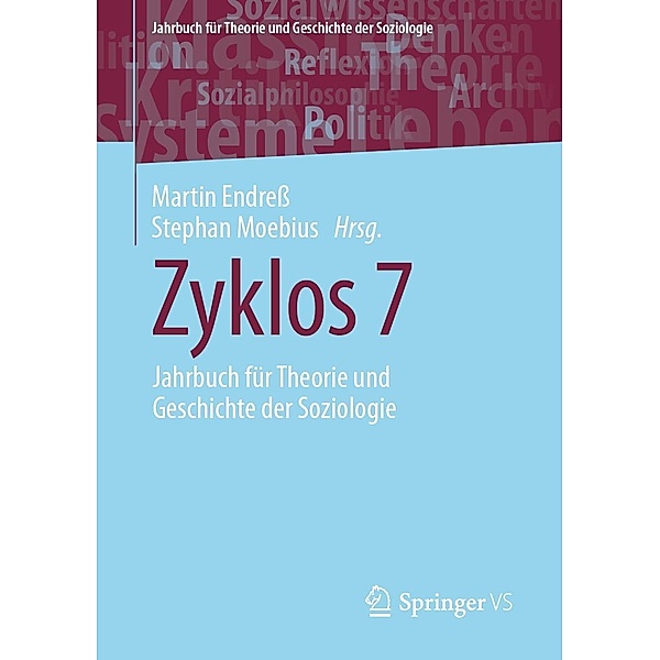 Zyklos 7 / Jahrbuch für Theorie und Geschichte der Soziologie