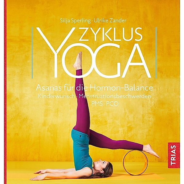 Zyklus-Yoga, Silja Sperling, Ulrike Zander, Karolin Lankreijer