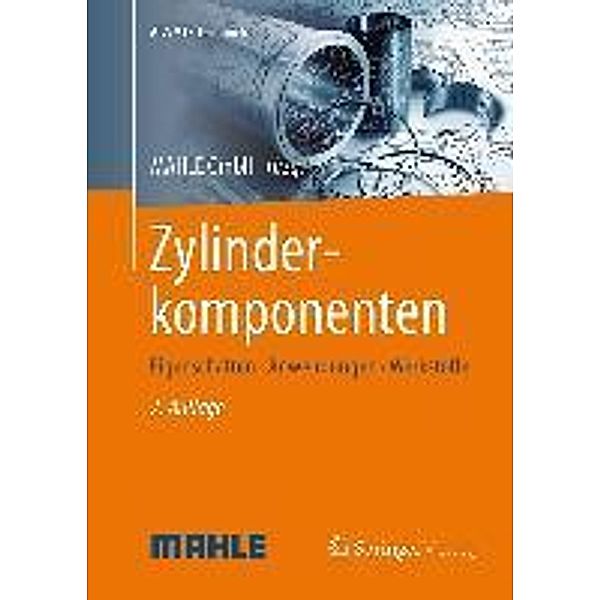 Zylinderkomponenten / ATZ/MTZ-Fachbuch