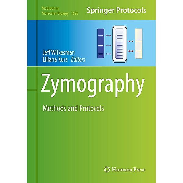 Zymography / Methods in Molecular Biology Bd.1626