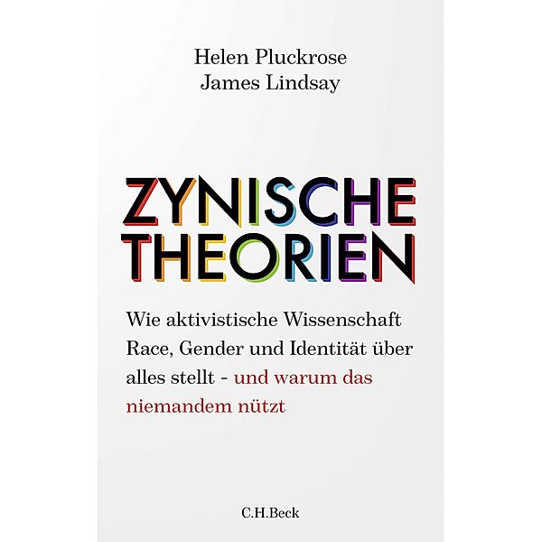 Zynische Theorien, Helen Pluckrose, James Lindsay