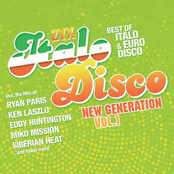 Zyx Italo Disco New Generation Vol.1, Diverse Interpreten