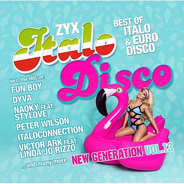 Zyx Italo Disco New Generation Vol.13, Diverse Interpreten