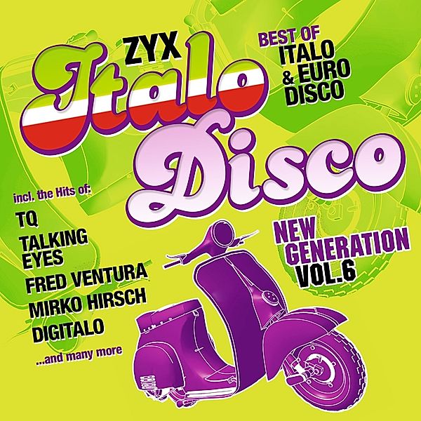 Zyx Italo Disco New Generation Vol.6, Diverse Interpreten