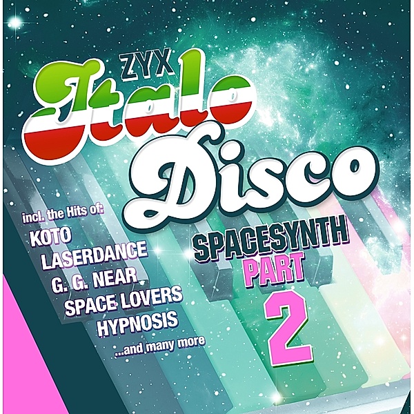 ZYX ITALO DISCO SPACESYNTH PART 2, 1 Schallplatte ZYX Italo Disco Spacesynth Part 2