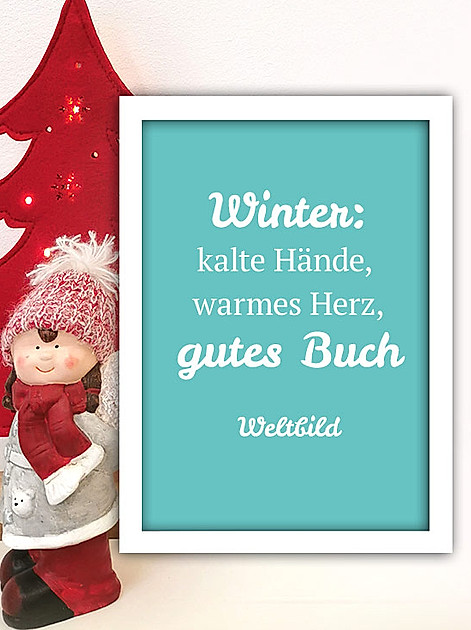 Winter: Kalte Hände, warmes Herz, gutes Buch - Weltbild
