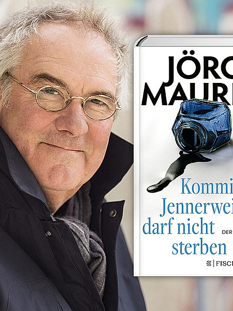 das neue Buch von Jörg Maurer: Kommissar Jennerwein darf nicht sterben
