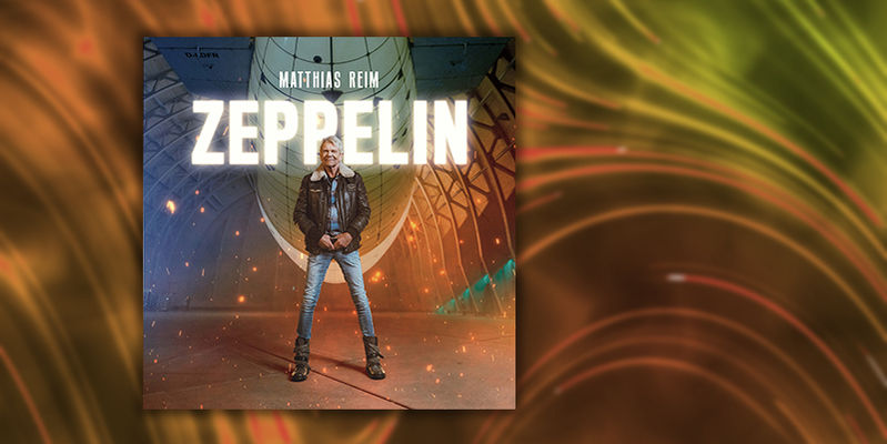 Matthias Reim - ZEPPELIN - neues Album hier bestellen