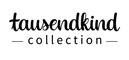 tausendkind collection